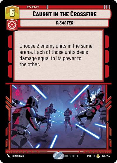 Caught in the Crossfire  - Foil