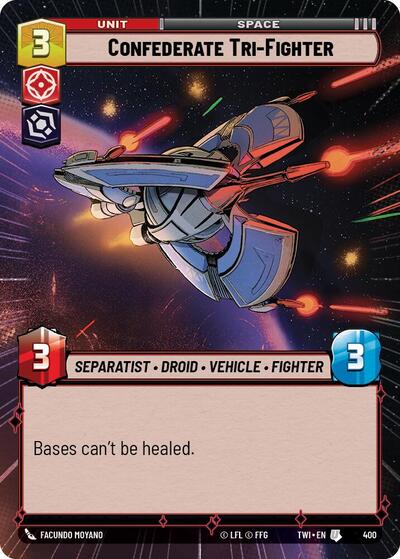 Confederate Tri-Fighter  (Hyperspace) - Foil
