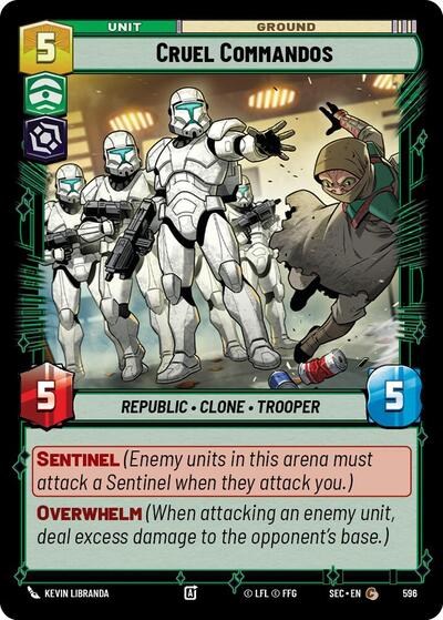 Cruel Commandos - Foil