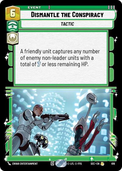 Dismantle the Conspiracy - Foil