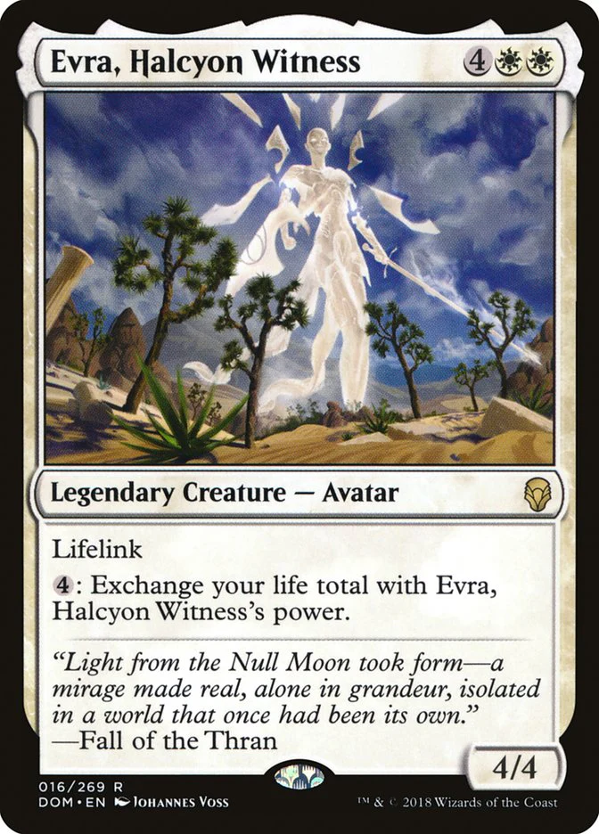 Evra, Halcyon Witness - Legendary