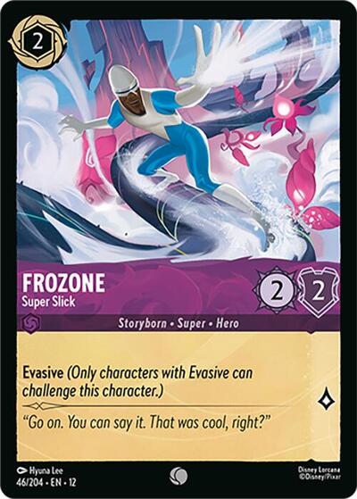 Frozone - Super Slick - Foil