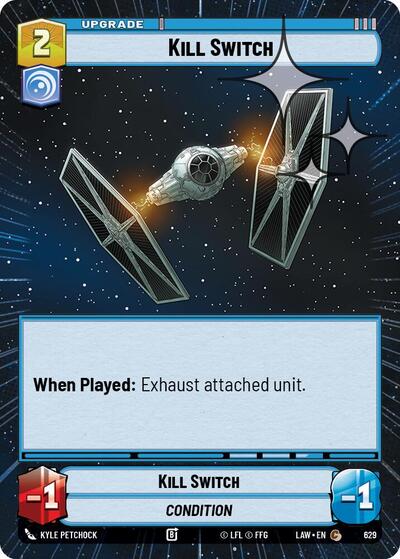 Kill Switch (Hyperspace) - Foil