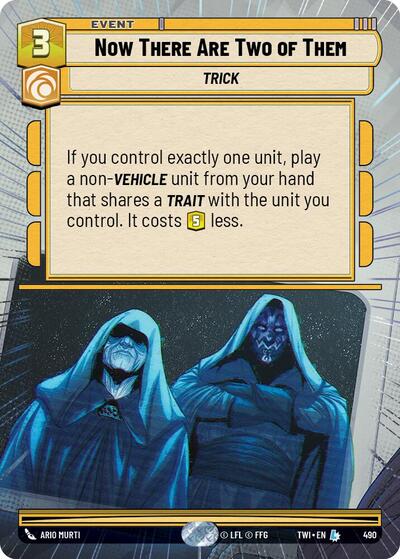 Now There Are Two of Them  (Hyperspace) - Foil