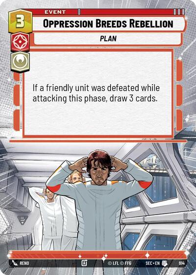 Oppression Breeds Rebellion (Hyperspace) - Foil