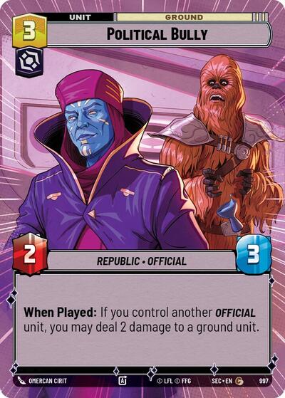 Political Bully (Hyperspace) - Foil