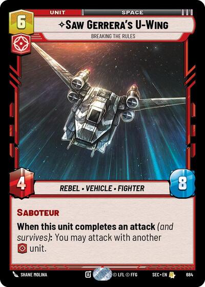 Saw Gerrera's U-Wing - Breaking the Rules - Foil