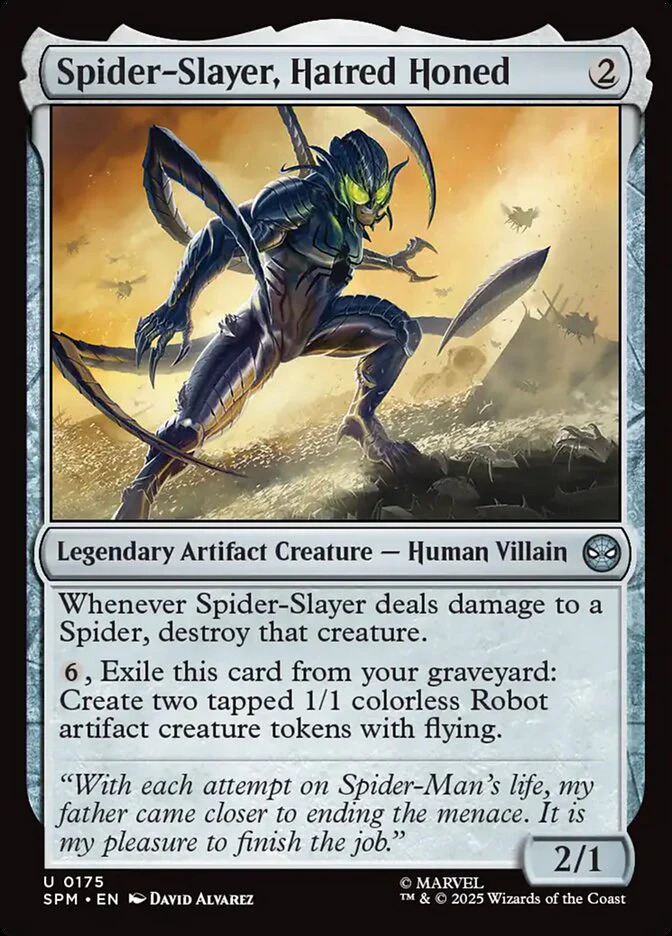 Spider-Slayer, Hatred Honed - Legendary (Foil)