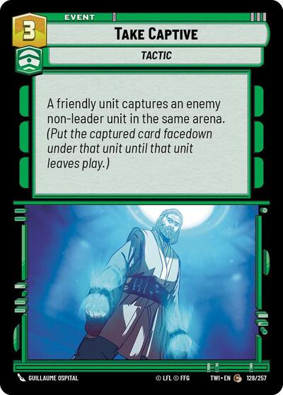 Take Captive  - Foil