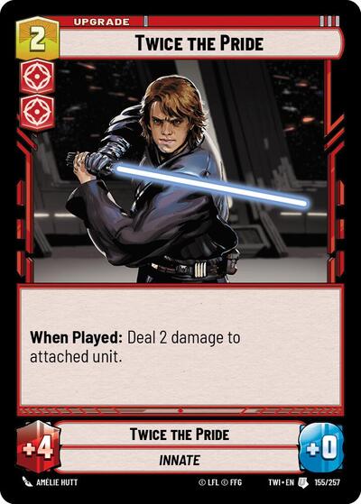 Twice the Pride  - Foil