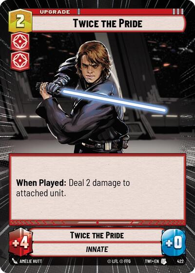 Twice the Pride  (Hyperspace) - Foil