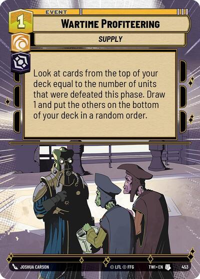 Wartime Profiteering  (Hyperspace) - Foil